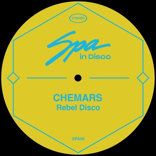 Chemars - Rebel Disco [SPA255]